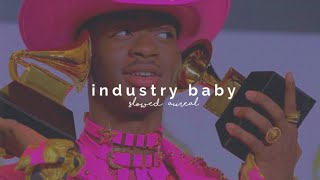 lil nas x  industry baby slowed  reverb [upl. by Ynnig]